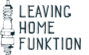 Leaving​home​funktion Firma